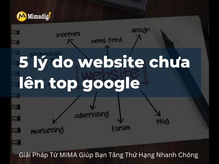 5 lý do website chưa lên top google
