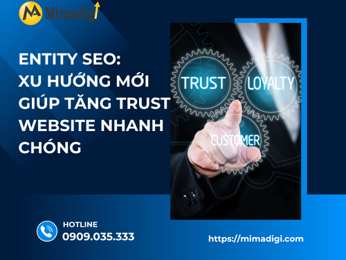 Entity SEO: A New Trend for Rapidly Increasing Website Trust