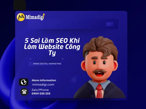 5 Sai Lầm SEO Khi Làm Website Công Ty