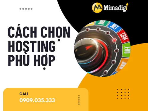Cách chọn Hosting phù hợp cho website bán hàng/giới thiệu doanh nghiệp
