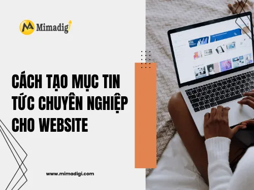 Cách tạo mục tin tức cho website công ty