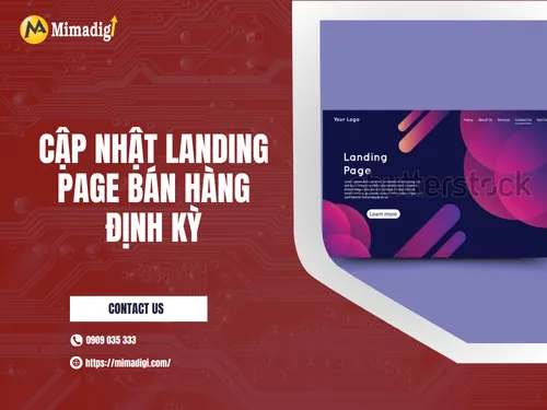 Cập nhật landing page bán hàng định kỳ