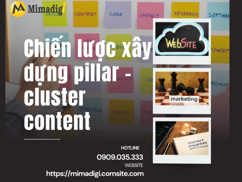 Pillar – cluster content chiến lược xây dựng 