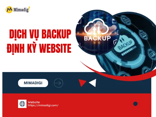 Dịch vụ backup định kỳ website – Giải pháp bảo vệ dữ liệu