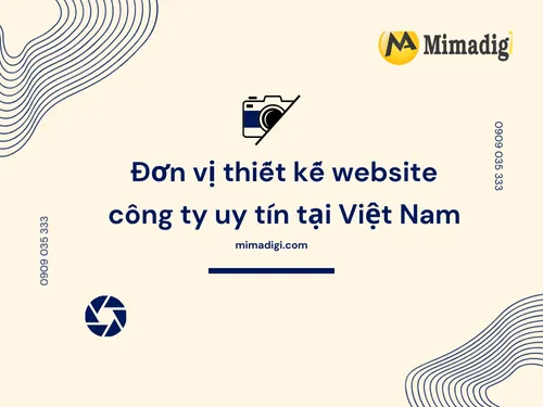 Đơn vị thiết kế website công ty uy tín tại Việt Nam 