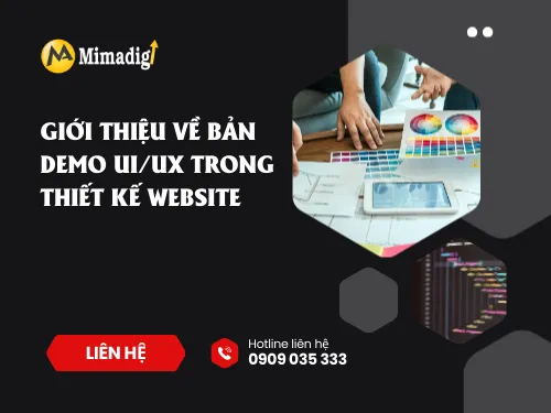 Tại sao cần bản demo UI/UX trước khi thiết kế website?