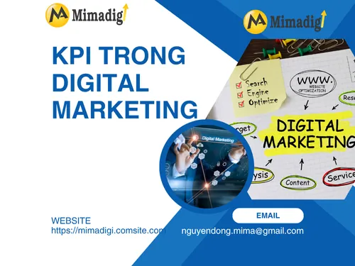 KPI trong Digital Marketing: Cách đo lường hiệu quả chiến dịch