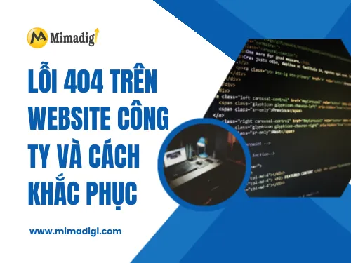 Lỗi 404 trên website công ty và cách khắc phục