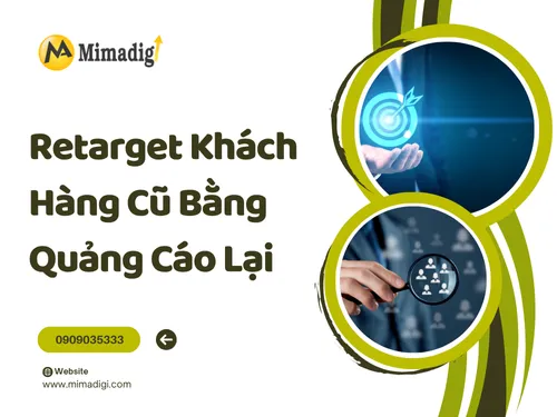 Retarget khách hàng cũ bằng quảng cáo lại