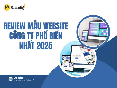 Review mẫu website công ty phổ biến nhất 2025
