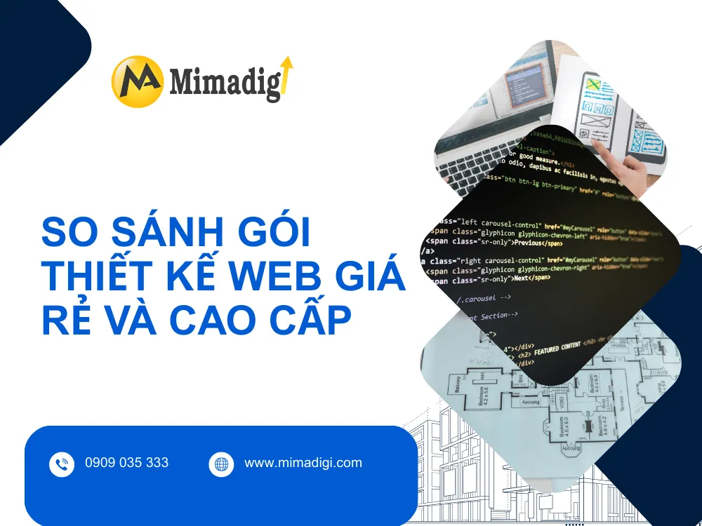 So sánh gói thiết kế web giá rẻ và cao cấp