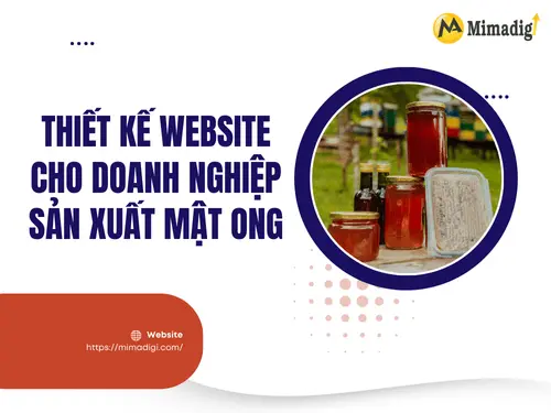 Thiết kế website sản xuất mật ong