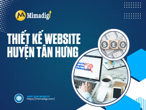 Thiết kế website Huyện Tân Hưng thành phố Tây Ninh 