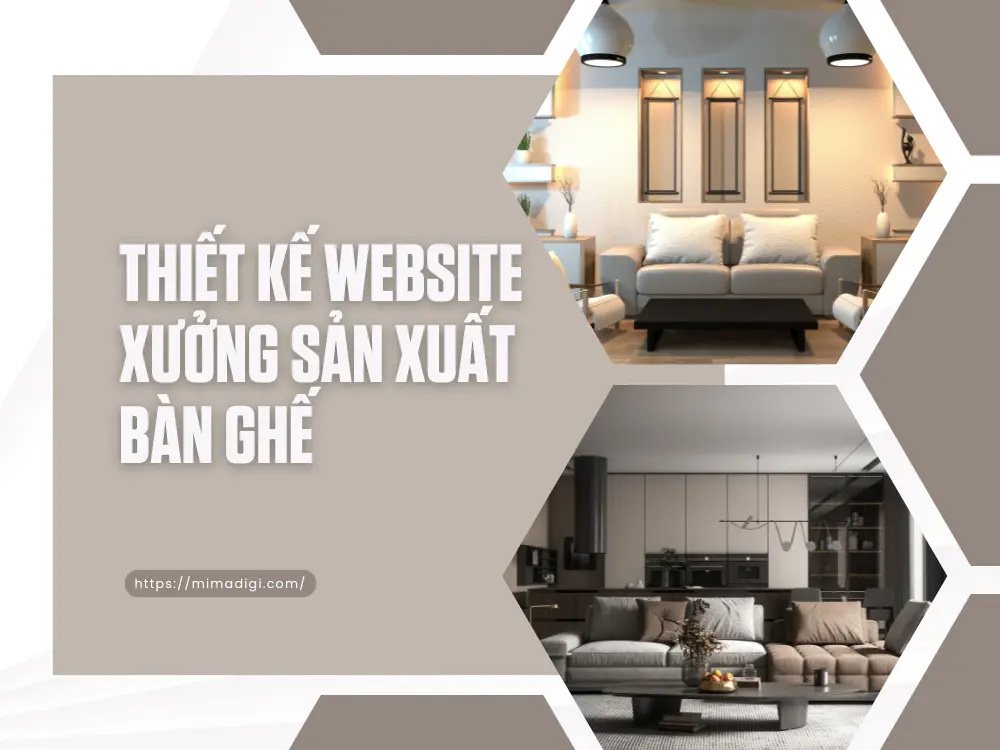 Thiết kế website xưởng sản xuất bàn ghế