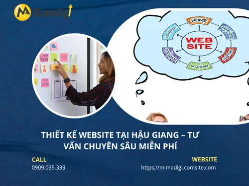 Thiết kế website tại Hậu Giang – Tư vấn chuyên sâu miễn phí
