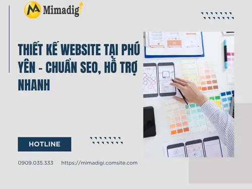 Website Design in Phu Yen – SEO Standard, Fast Support