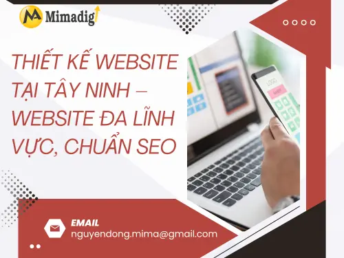 Thiết kế website tại Tây Ninh – Website đa lĩnh vực, chuẩn SEO