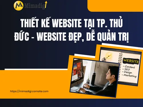 Thiết kế website tại TP. Thủ Đức – Website đẹp, dễ quản trị