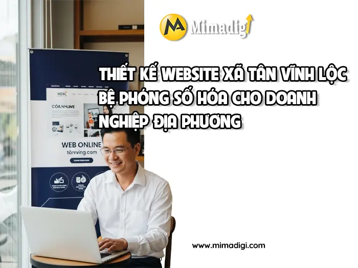 Website design in Tân Vĩnh Lộc Commune