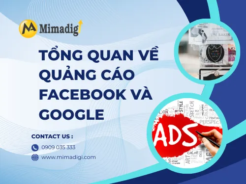 So sánh quảng cáo Facebook và Google: nên chọn cái nào?