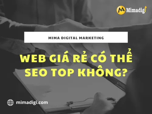 Web giá rẻ có thể SEO top không? 