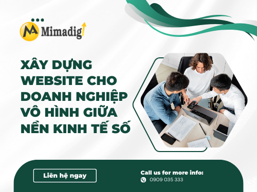 Xây dựng website cho doanh nghiệp vô hình giữa nền kinh tế số